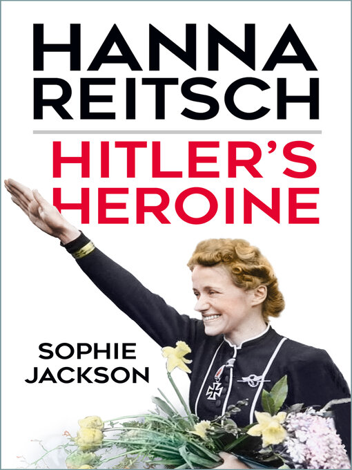 Title details for Hitler's Heroine by Sophie Jackson - Available